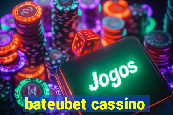 bateubet cassino